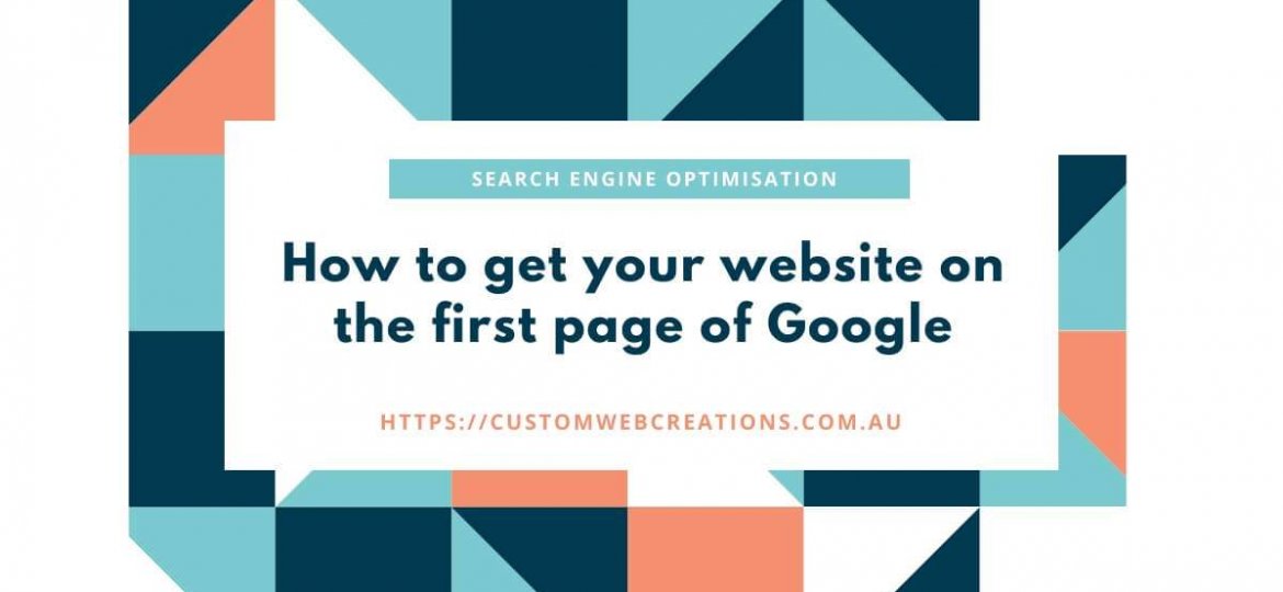 how to get your website on the first page of google seo tips